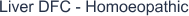 Liver DFC - Homoeopathic